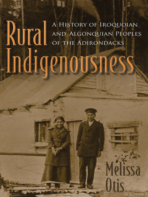 Title details for Rural Indigenousness by Melissa Otis - Available